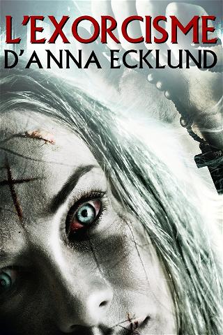 L'Exorcisme d'Anna Ecklund poster