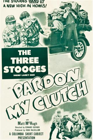 Pardon My Clutch poster