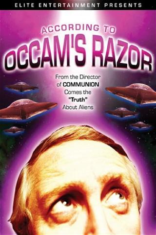 According to Occam's Razor poster