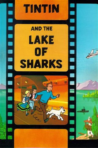 Tintin and the Lake of Sharks poster
