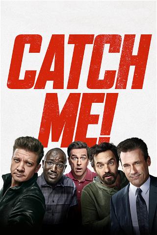Catch Me! poster