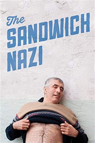 The Sandwich Nazi poster