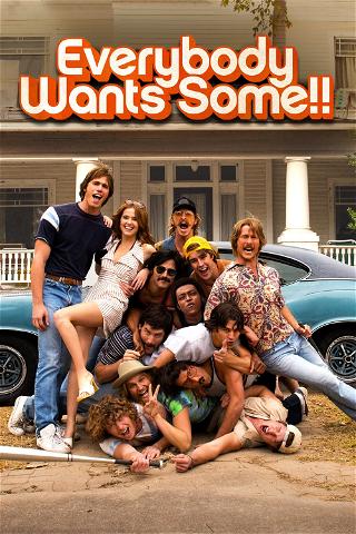 Everybody wants some poster