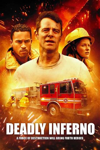 Deadly Inferno poster