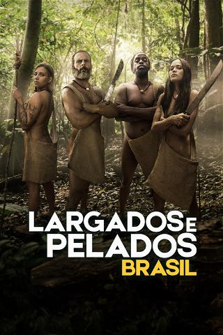 Largados e Pelados Brasil poster