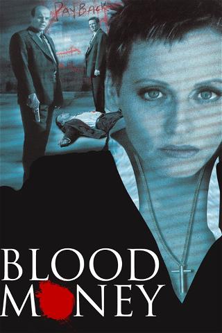 BLOOD MONEY (1998) poster