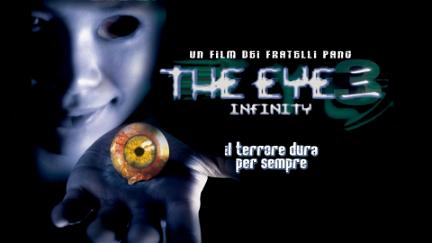 The Eye 3: Infinity poster