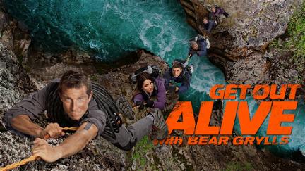 Bear Grylls: Get Out Alive poster
