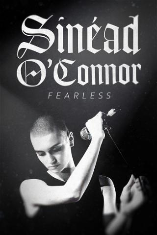 Sinead O'Connor: Furchtlos poster