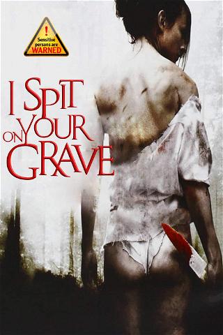 I Spit on your Grave poster