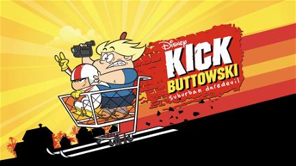 Kick Buttowski Suburban Daredevil poster