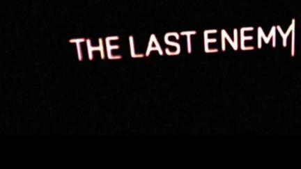 The Last Enemy poster