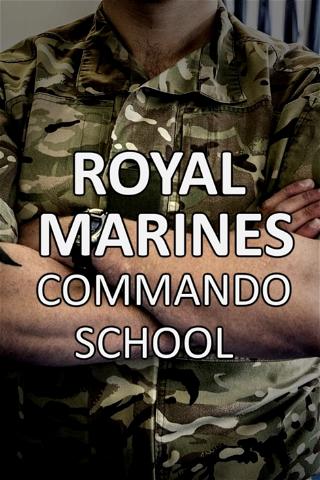 Royal Marines Commando School poster
