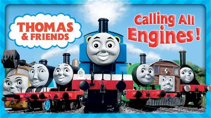 Thomas & Friends: Calling All Engines! poster