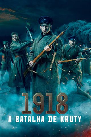 1918 – A Batalha de Kruty poster
