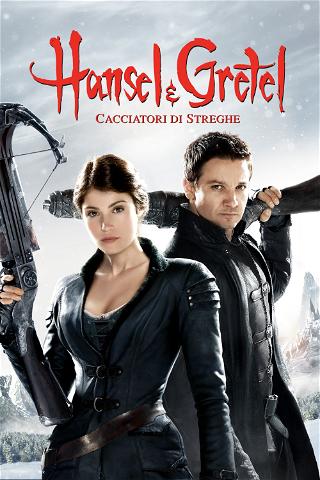 Hansel & Gretel - Cacciatori di streghe poster