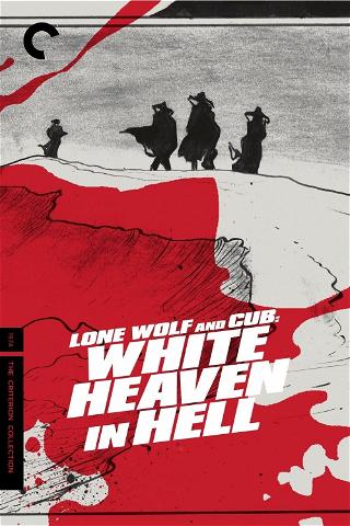 Lone Wolf and Cub: White Heaven in Hell poster