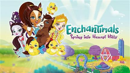 Enchantimals: La primavera en la Granja en las Colinas poster