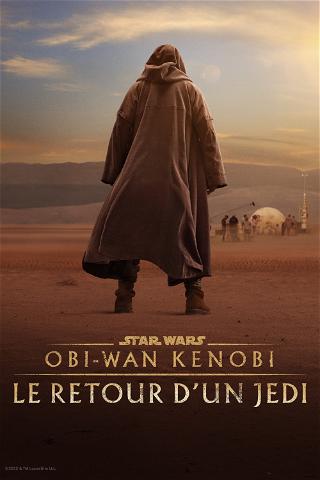 Obi-Wan Kenobi : Le retour d'un Jedi poster