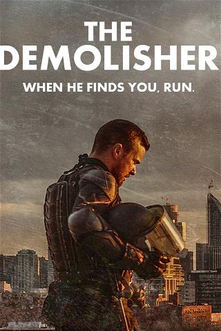 The Demolisher poster