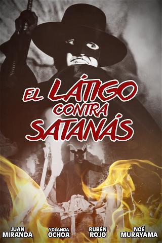 El látigo contra satanás poster