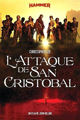 L'Attaque de San Cristobal poster