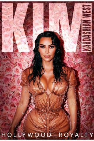 Kim Kardashian West: Hollywood Royalty poster