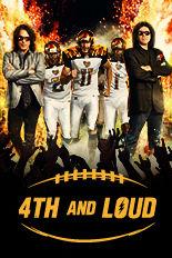 4th and Loud poster