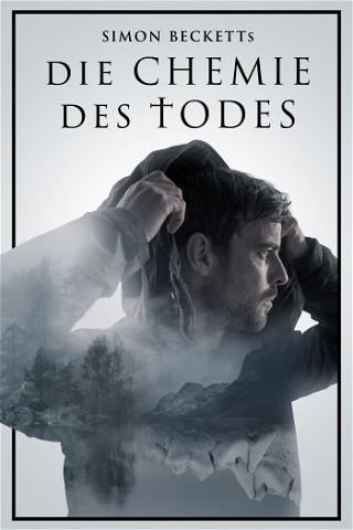 Simon Becketts: Die Chemie des Todes poster