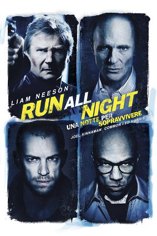 Run All Night - Una notte per sopravvivere poster