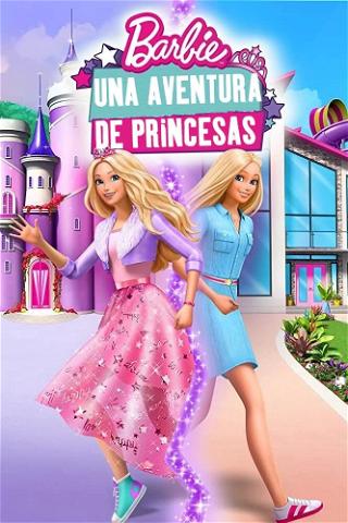 Barbie: Una Aventura de Princesas poster