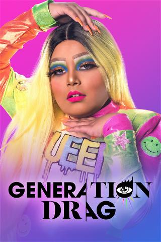 Generation Drag poster