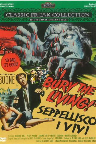 I bury the living - Seppellisco i vivi poster