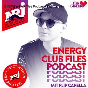 ENERGY Club Files Podcast - Flip Capella poster