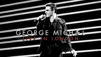 George Michael Live in London poster