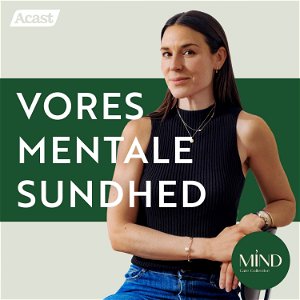 Vores Mentale Sundhed - En Mind Care Collective Podcast poster