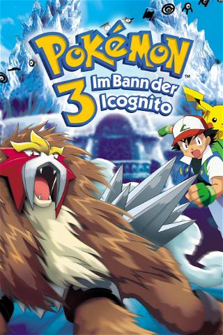 Pokémon 3: Im Bann der Icognito poster