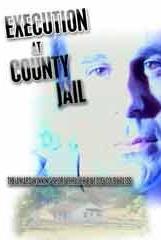 Execution at County Jail poster