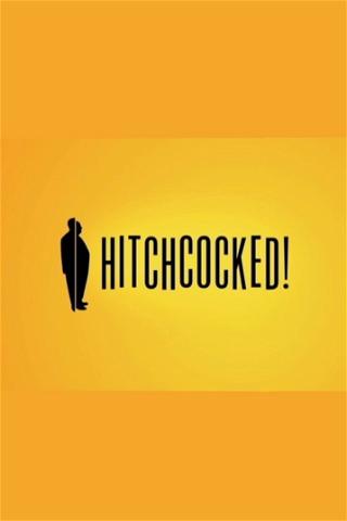 Hitchcocked! poster