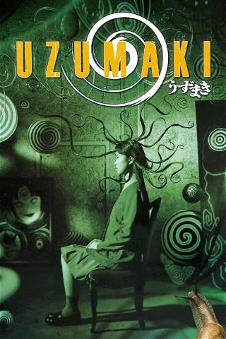 Uzumaki - Out of the World poster