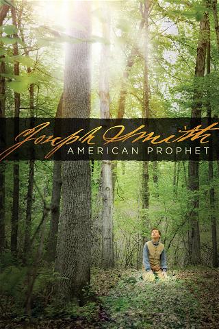 Joseph Smith: American Prophet poster