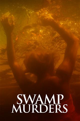 Swamp Murders poster