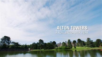 Alton Towers: A Rollercoaster Year poster