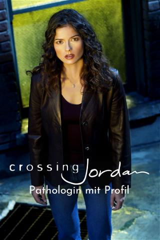 Crossing Jordan – Pathologin mit Profil poster