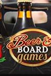 Beer and Board Games poster