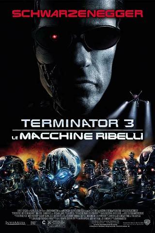 Terminator 3 - Le macchine ribelli poster