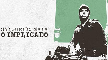 Salgueiro Maia - The Implicated: The Series poster