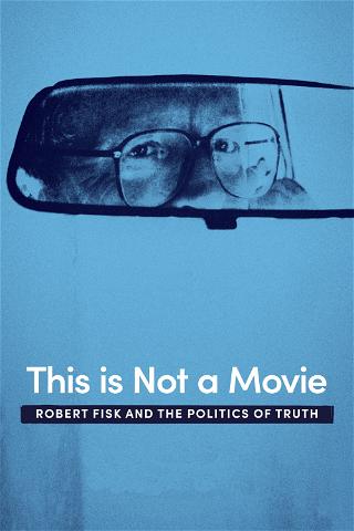 Esto no es una película. Robert Fisk poster