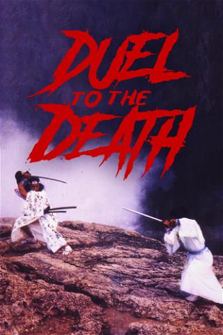 Duel to The Death poster