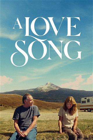 A Love Song poster